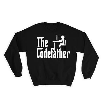 The Codefather : Gift Sweatshirt For Programmer Software Engineer Computer Hacker Funny Art