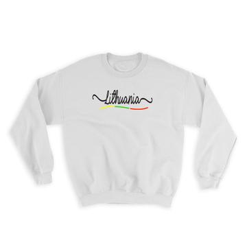 Lithuania Flag Colors : Gift Sweatshirt Lithuanian Travel Expat Country Minimalist Lettering