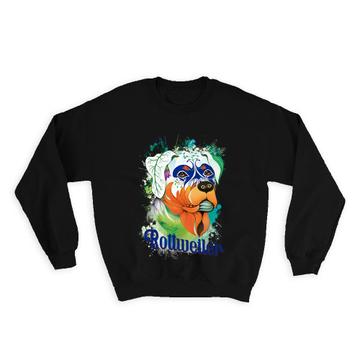 Rottweiler Fusion Colorful : Gift Sweatshirt Dog Pet Animal CuteWatercolor