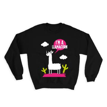 I Am A Llamacorn Unicorn Cactus Llama : Gift Sweatshirt Funny Humor Art Print Magic World