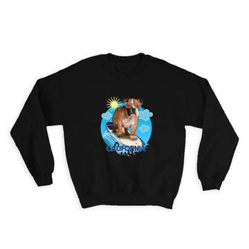 Bulldog For Surfer : Gift Sweatshirt California Surf Surfing Board Water Sport Dog Pet Funny