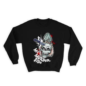 Dead Skull Head Murder Side : Gift Sweatshirt Scary Horror Halloween Party Monster Zombie