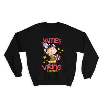 Cute Viking : Gift Sweatshirt Personalized For Boy Birthday Party Favor Custom Name James Kid
