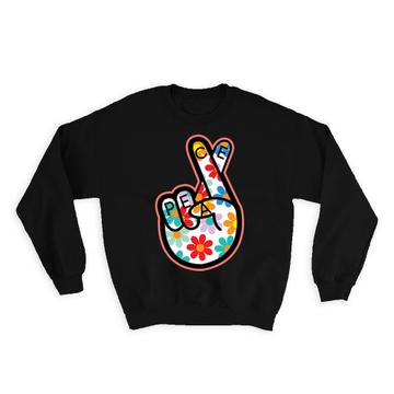 Peace Flowers : Gift Sweatshirt Fingers Crossed Floral Love Hippie Style Art Pacifist World Protector