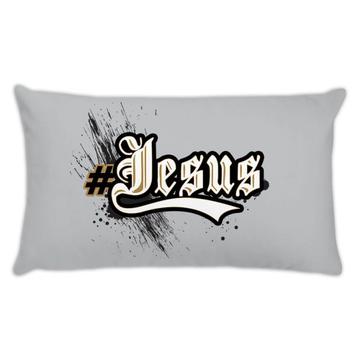 Hashtag # Jesus : Gift Throw Pillow Christian Religious Catholic Jesus God Faith