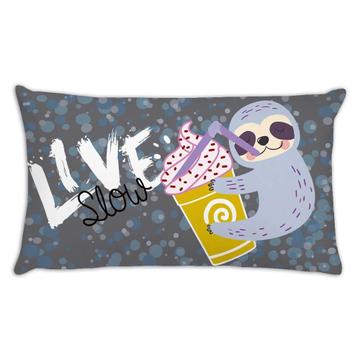Sloth Drinking Live Slow : Gift Throw Pillow Coffee Tea Frappe Frappuccino Cool Bobba