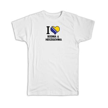 I Love Bosnia and Herzegovina : Gift T-Shirt Flag Heart Country Crest Expat