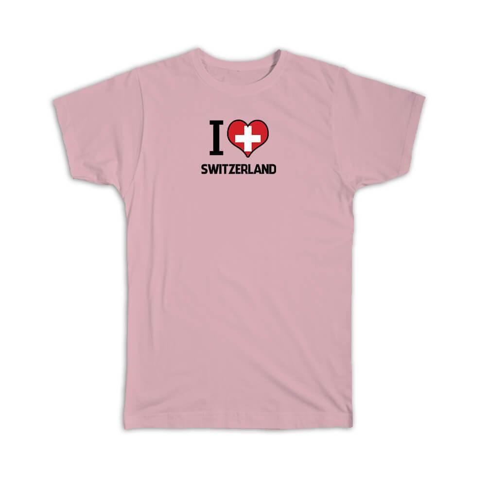 Gift T-Shirt : I Love Switzerland Flag Heart Country Crest Swiss Expat