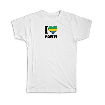 I Love Gabon : Gift T-Shirt Flag Heart Country Crest Gabonese Expat