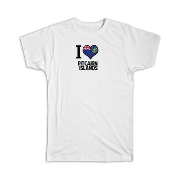 I Love Pitcairn Islands : Gift T-Shirt Flag Heart Country Crest Pitcairn Islander