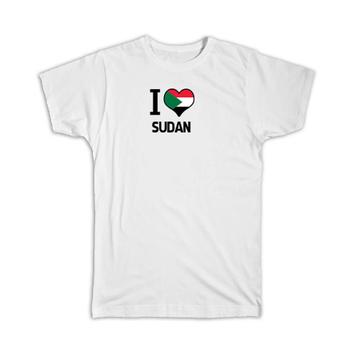 I Love Sudan : Gift T-Shirt Flag Heart Country Crest Sudanese Expat