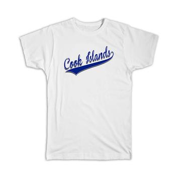 Cook Islands : Gift T-Shirt Flag College Script Country Cook Islander Expat