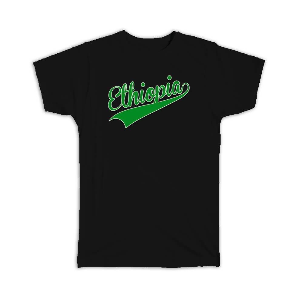 Gift T-Shirt : Ethiopia Flag College Script Calligraphy Country Ethiopian Expat