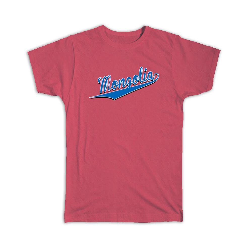 Gift T-Shirt : Mongolia Flag College Script Calligraphy Country Mongolian Expat