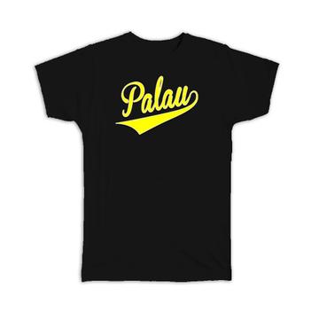 Palau : Gift T-Shirt Flag Varsity Script Baseball Beisbol Country Pride Palauan