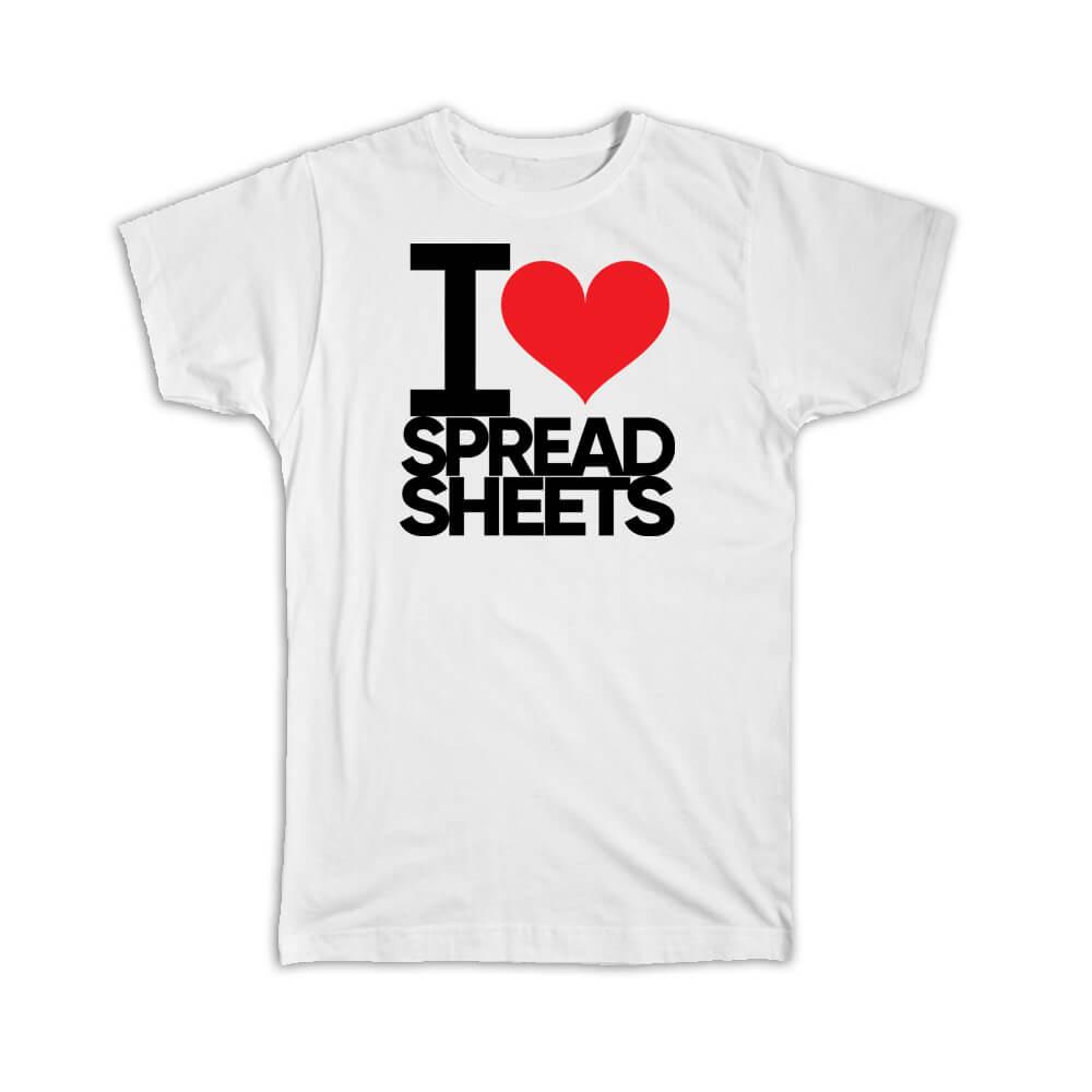 i love excel t shirt