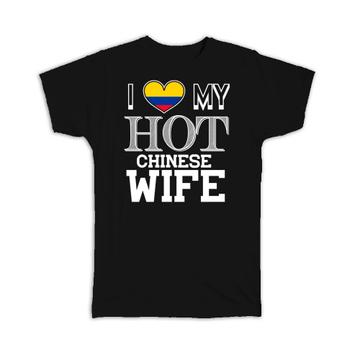 I Love My Hot Colombian Wife : Gift T-Shirt Colombia Flag Country Valentines Day