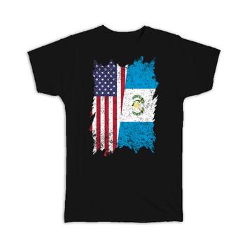 United States Guatemala : Gift T-Shirt American Guatemalan