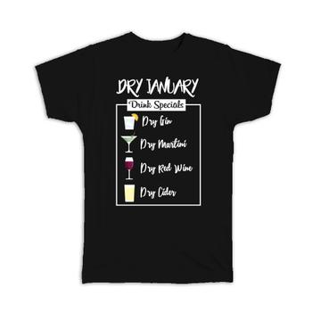 Dry January Humor : Gift T-Shirt No Drink Zero Alcohol Month Social Life Wall Sign Poster