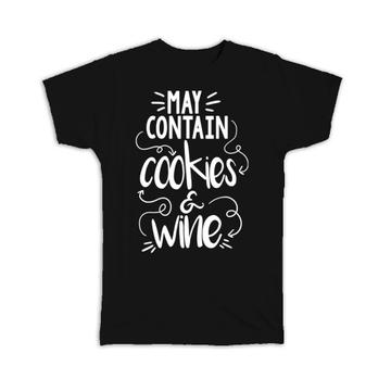 Cookies And Wine : Gift T-Shirt Funny Shortbread Day Poster Kitchen Wall Decor For Her