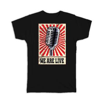 We Are Live Retro Music Wall Poster Print : Gift T-Shirt Vintage Microphone Radio