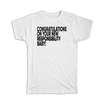 Baby Congratulations : Gift T-Shirt Shower Parents Funny Sarcastic Announcement