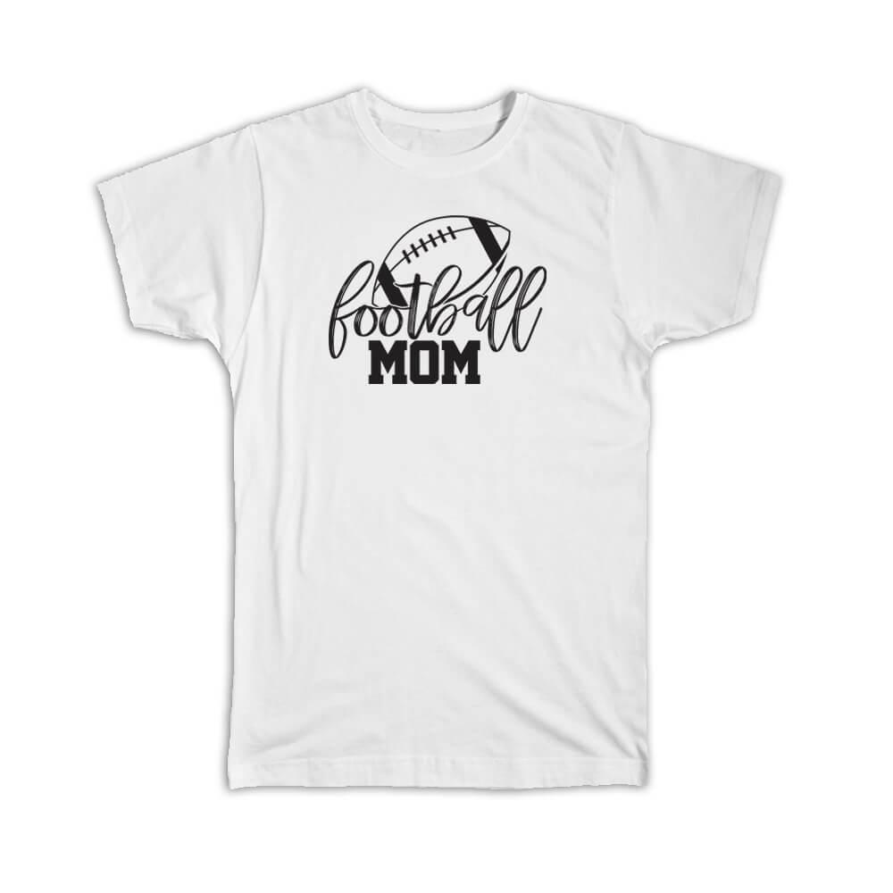 Football Mom Shirt - Moms For Sports