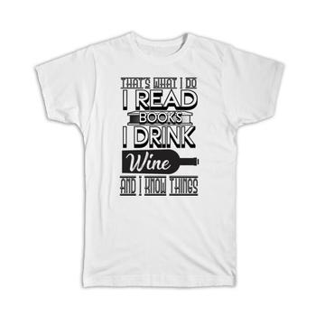 For Book And Wine Lover : Gift T-Shirt Reader Funny Cute Art Print Friendship Coworker