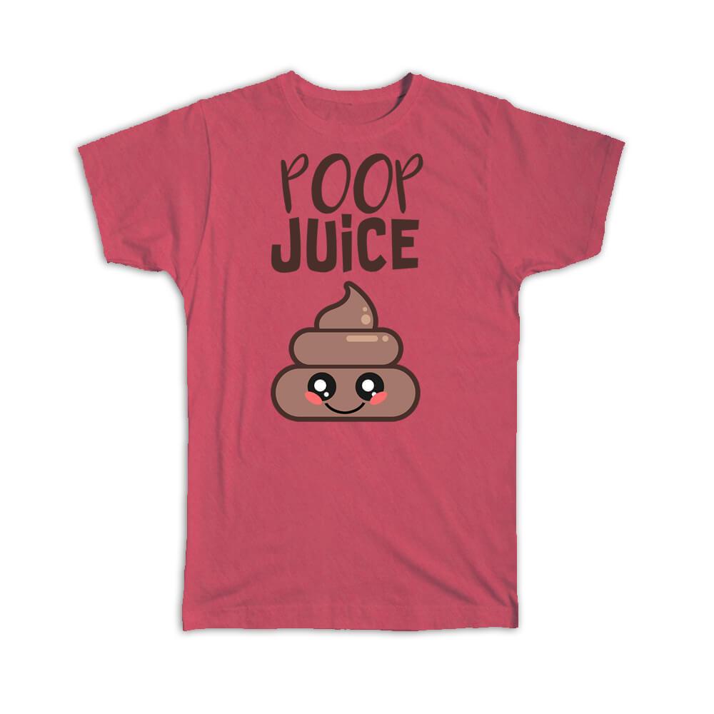 Gift T-Shirt : Poop Juice Smiles For Best Friend Birthday Funny Face Kids Teens