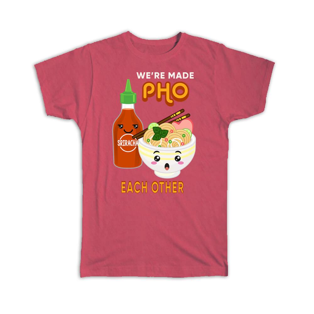 Gift T-Shirt : For Pho Soup Lover Vietnam Vietnamese Food Thai Asian Friendship