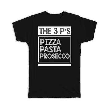 Pizza Pasta Prosecco : Gift T-Shirt Funny Decor For Kitchen Food Italian Lover Spaghetti