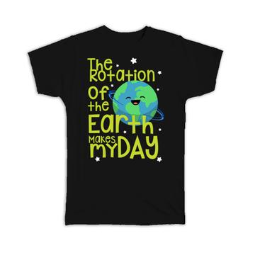 Cute Art For Astronomy Teacher : Gift T-Shirt Astronomer Earth Rotation Physics Planet