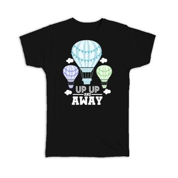 Graphic Hot Air Balloons : Gift T-Shirt Ballooning Motivational Art Adventurer Traveller
