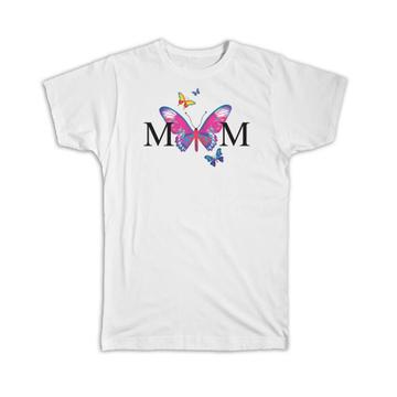 Butterflies For Mom : Gift T-Shirt Butterfly Feminine Mother Best Friend Woman Art Print