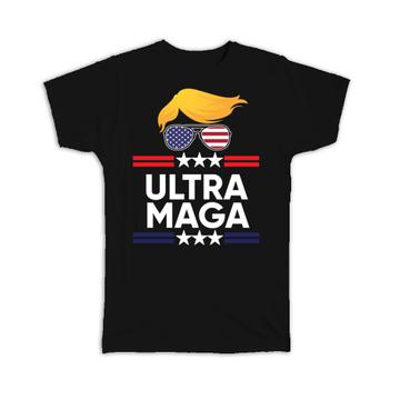 Ultra MAGA : Gift T-Shirt Proud American Anti Biden Funny Humor Art Print USA Trump Politics