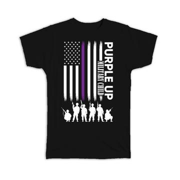 Purple Up Military Child : Gift T-Shirt April USA Life Protection American Flag Awareness