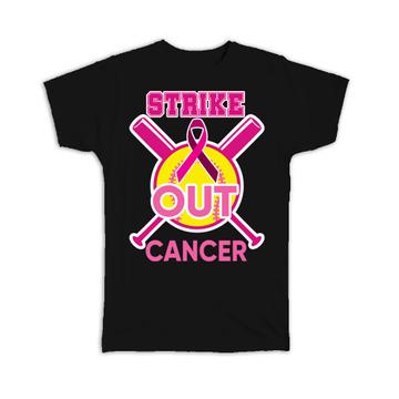 Strike Out Cancer : Gift T-Shirt For Breast Survivor Awareness Month Support Baseball