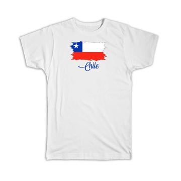 Chile Flag : T-Shirt Gift  Chilean Country Expat