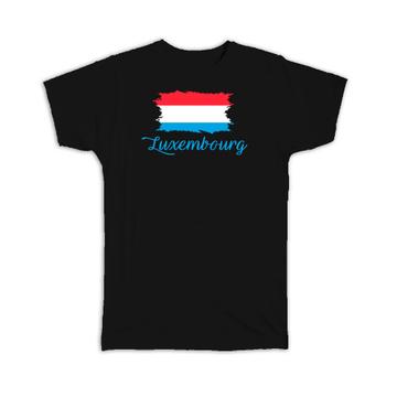 Luxembourg Flag : T-Shirt Gift  Luxembourger Country Expat