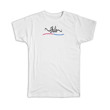 Chile Flag Colors : Gift T-Shirt Chilean Travel Expat Country Minimalist Lettering