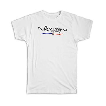 Paraguay Flag Colors : Gift T-Shirt Paraguayan Travel Expat Country Minimalist Lettering