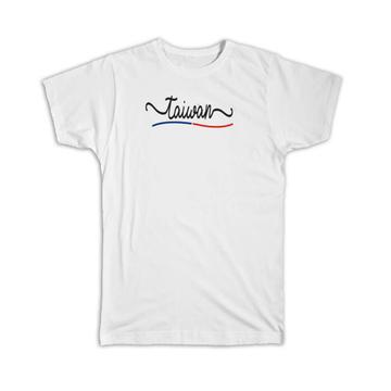 Taiwan Flag Colors : Gift T-Shirt Taiwanese Travel Expat Country Minimalist Lettering