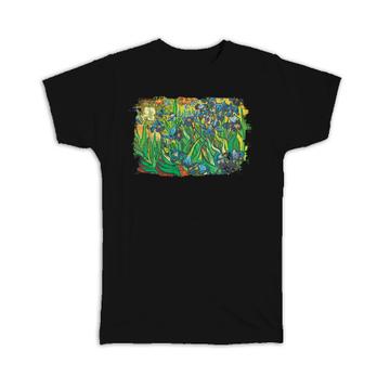 Vincent van Gogh Iris : Gift T-Shirt Famous Oil Painting Art Artist Painter