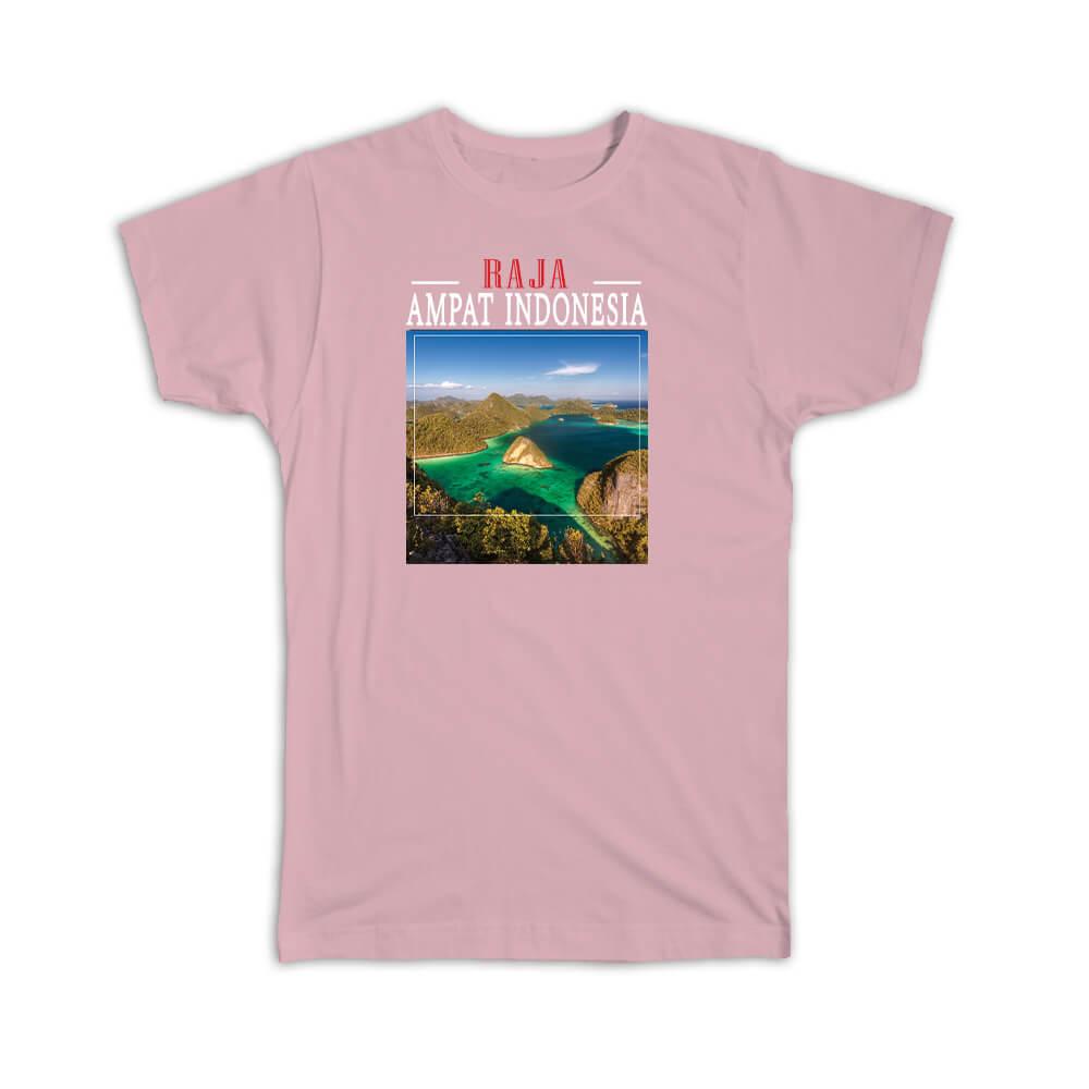 Gift T-Shirt : Graphic Raja Ampat Indonesia Ocean Indonesian Mountain