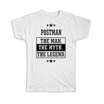 POSTMAN : Gift T-Shirt The Man Myth Legend Office Work Christmas
