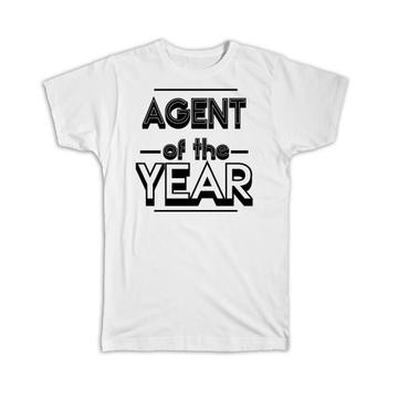 AGENT of The Year : Gift T-Shirt Christmas Birthday Work Job