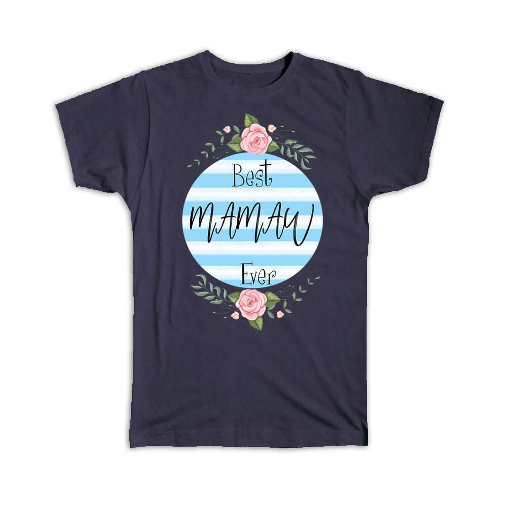 Gift T-Shirt : Best MAMAW Ever Christmas Cute Birthday Stripes Blue Grandma - Picture 7 of 10