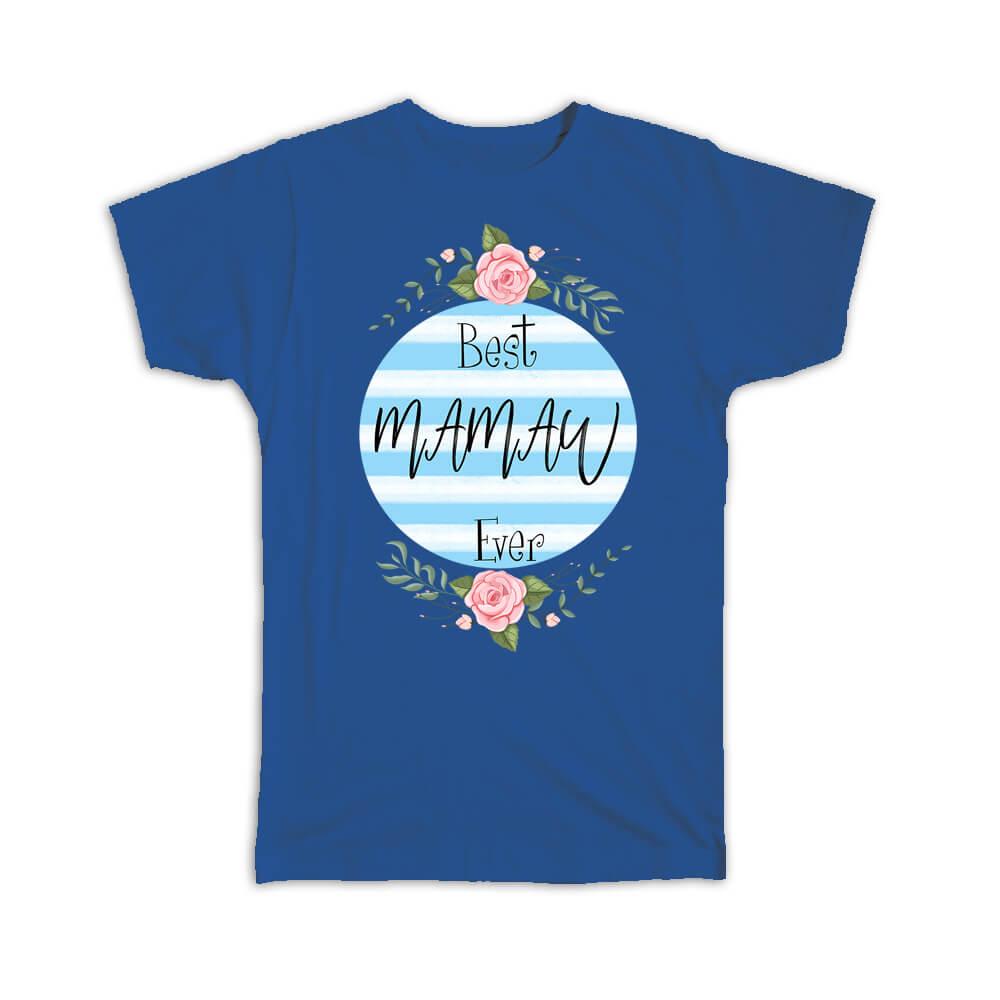 Gift T-Shirt : Best MAMAW Ever Christmas Cute Birthday Stripes Blue Grandma - Picture 8 of 10