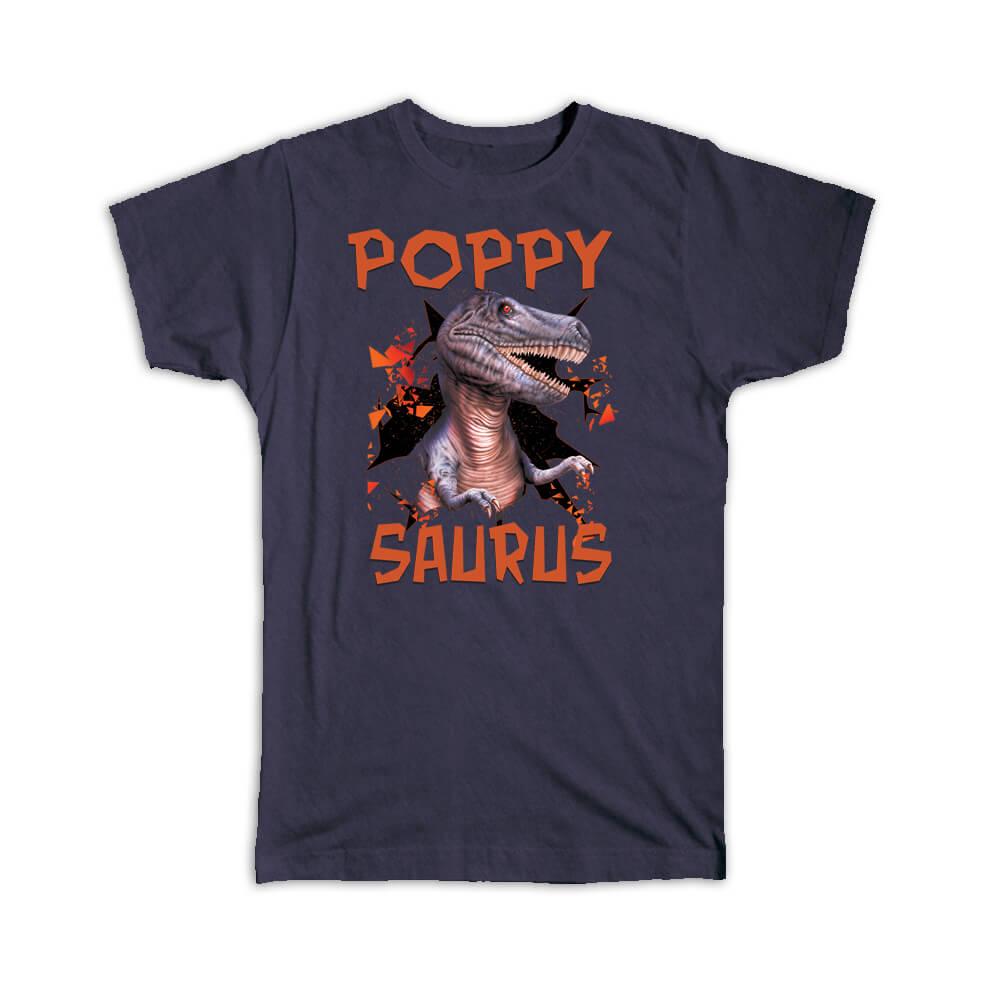 Gift T-Shirt : T Rex POPPY Saurus 