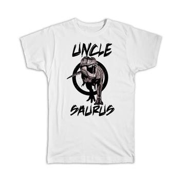 UNCLE Saurus T Rex : Gift T-Shirt Family Dinosaur Jurassic
